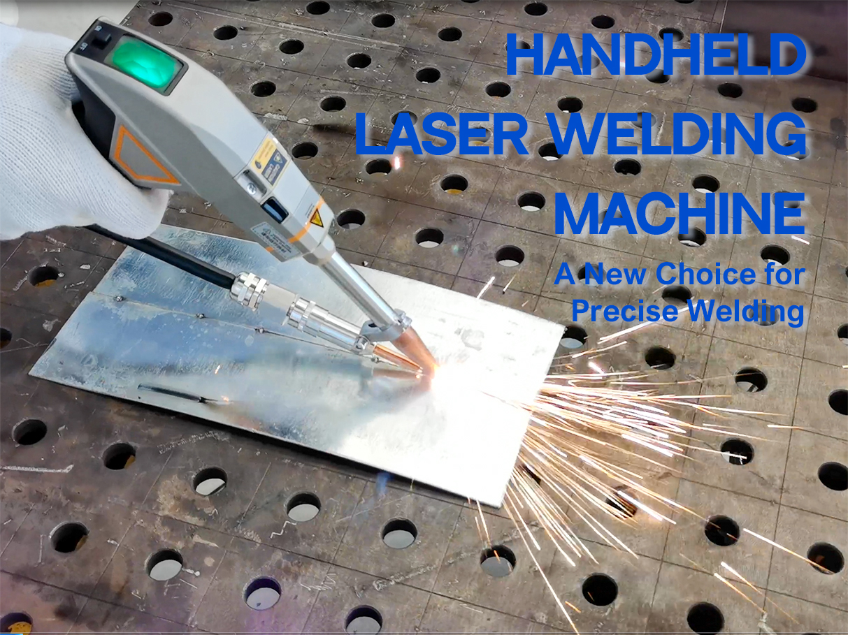 Handheld laser welding machine: Isang bagong pagpipilian para sa tumpak na hinang